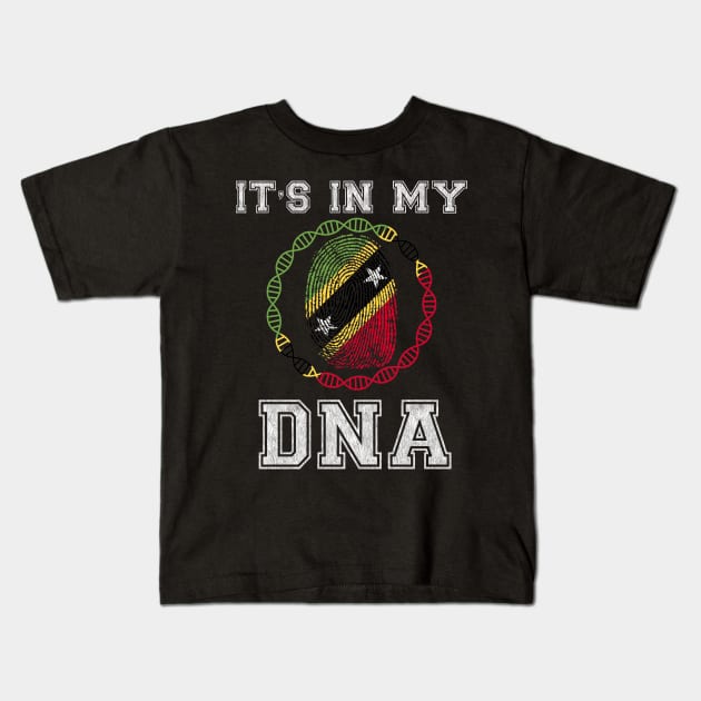 Saint Kitts And Nevis  It's In My DNA - Gift for Saint Kitts And Nevis From Saint Kitts And Nevis Kids T-Shirt by Country Flags